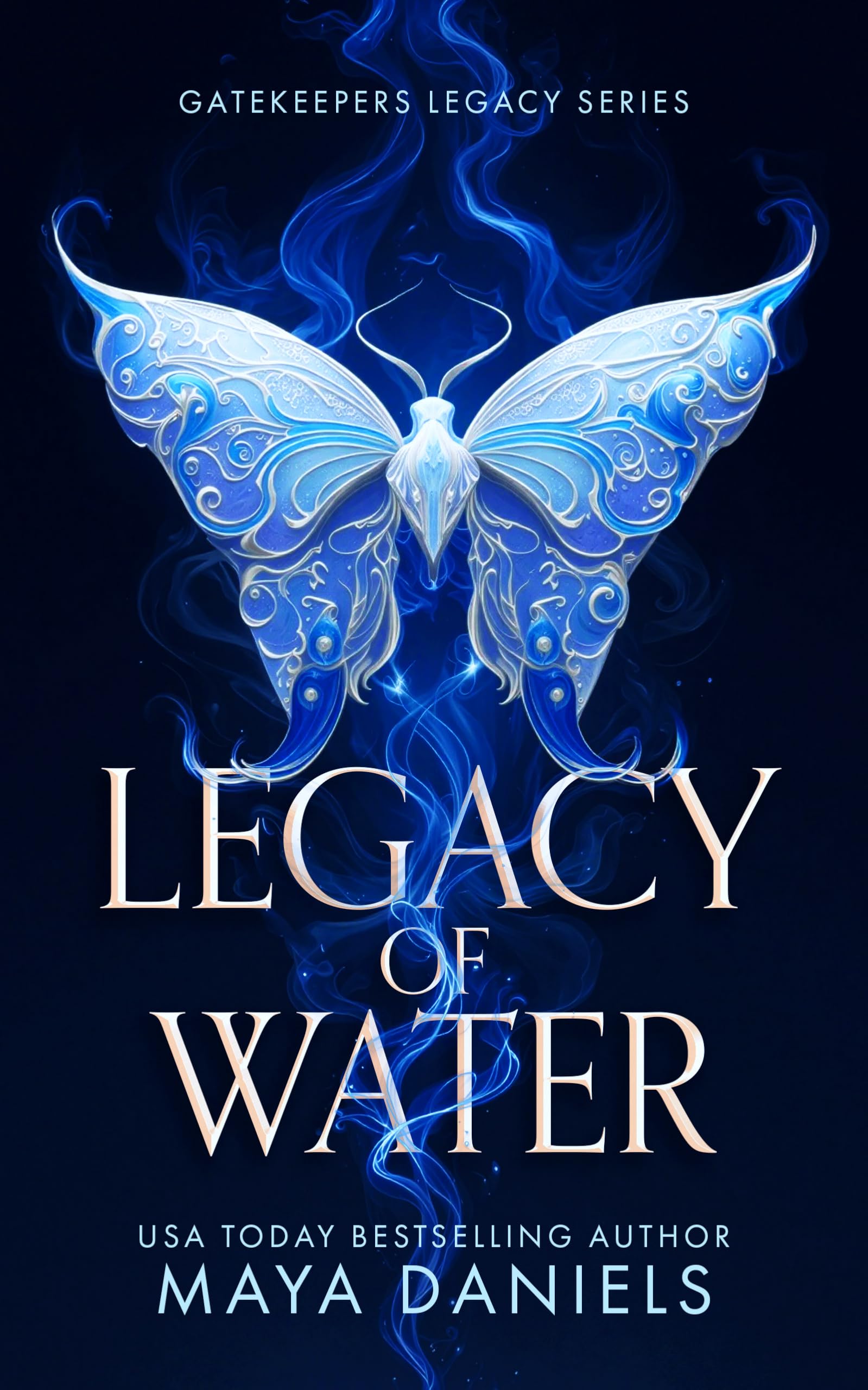 Legacy of Water: A Dark Fantasy Romance of Gods and Destiny: 1 (Gatekeeper's Legacy)