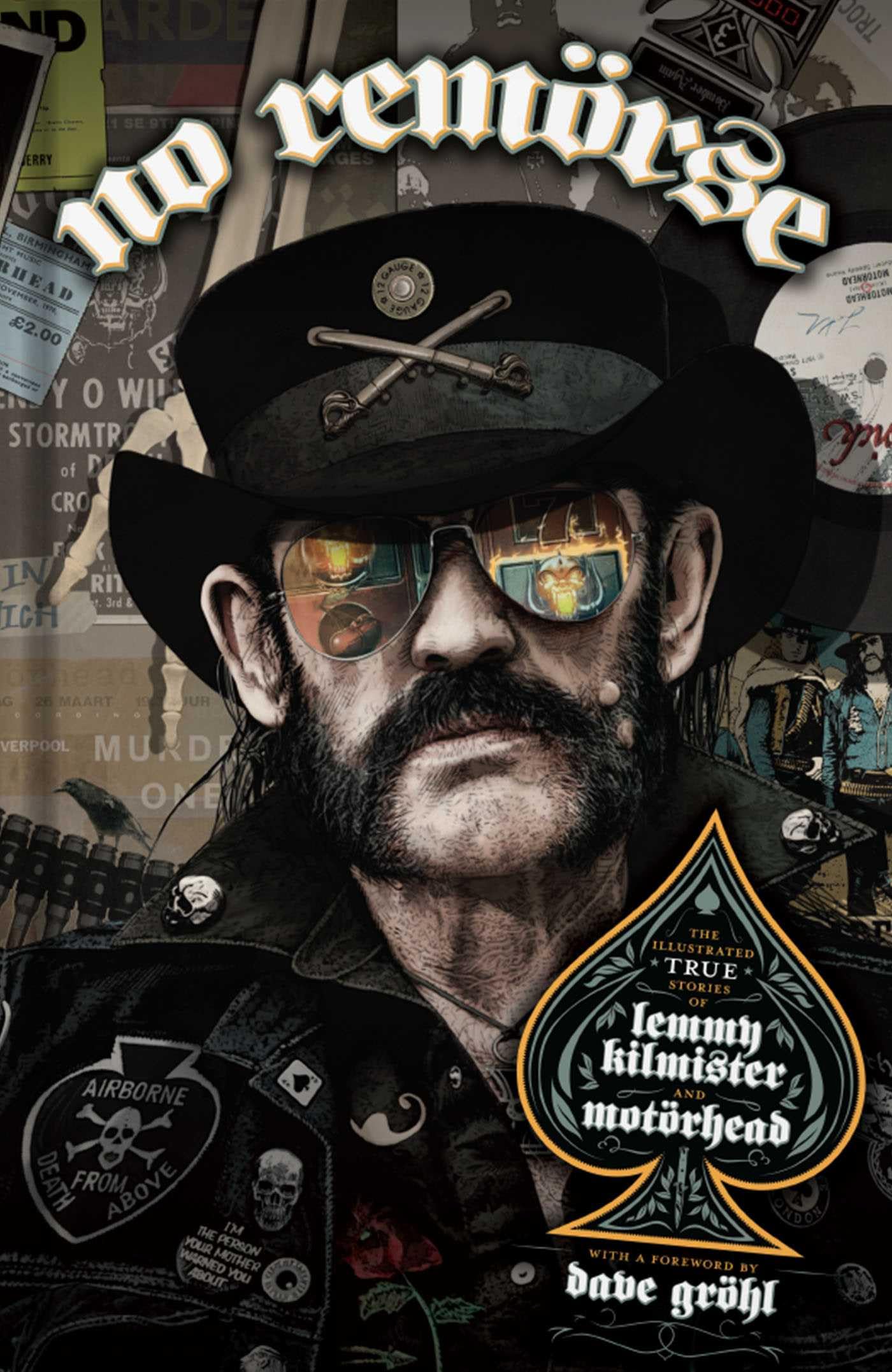 NO REMÖRSE The Illustrated True Stories of Lemmy  by Niel Gaiman HARDBACK
