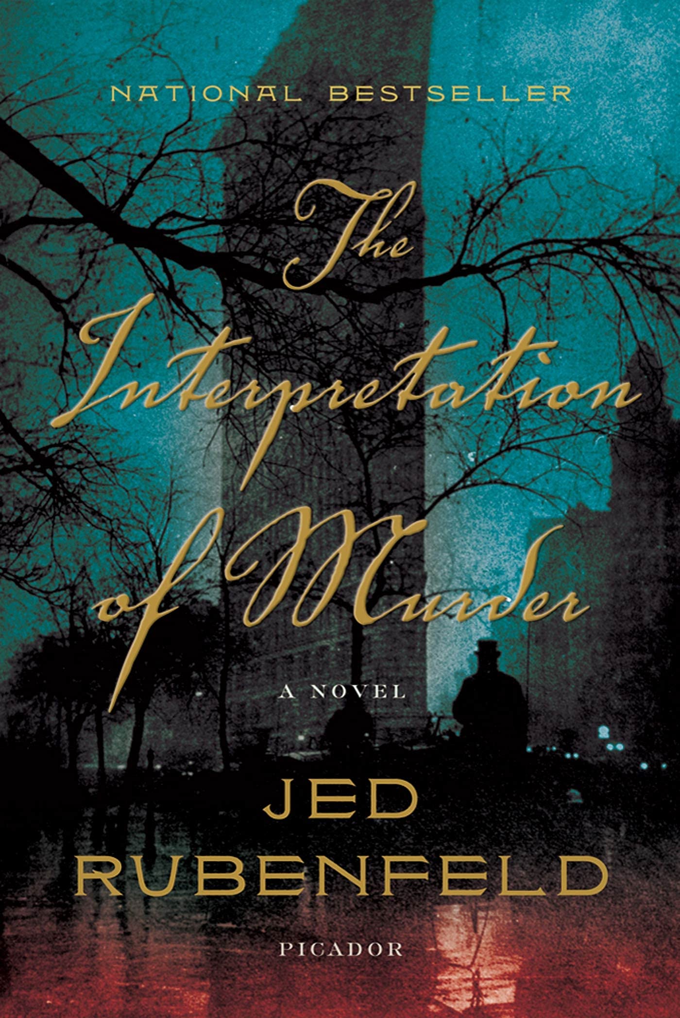 The Interpretation of Murder,Jed Rubenfeld- 9780312427054