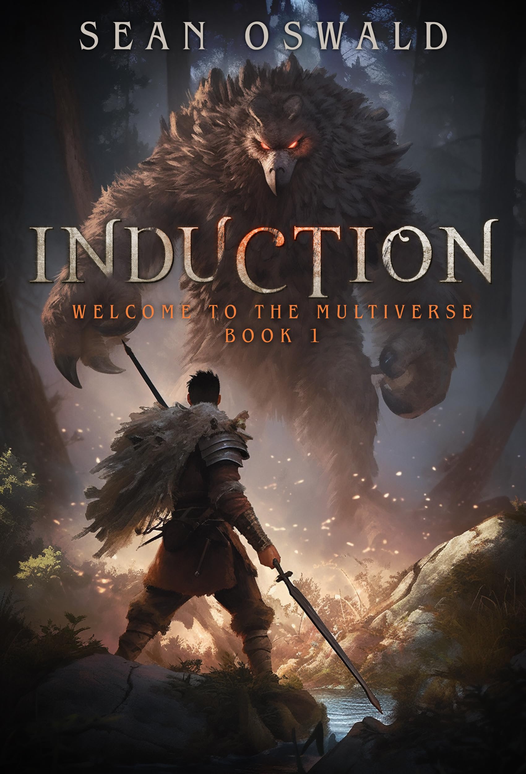 Induction: A Litrpg Apocalypse (Welcome to the Multiverse Book 1)