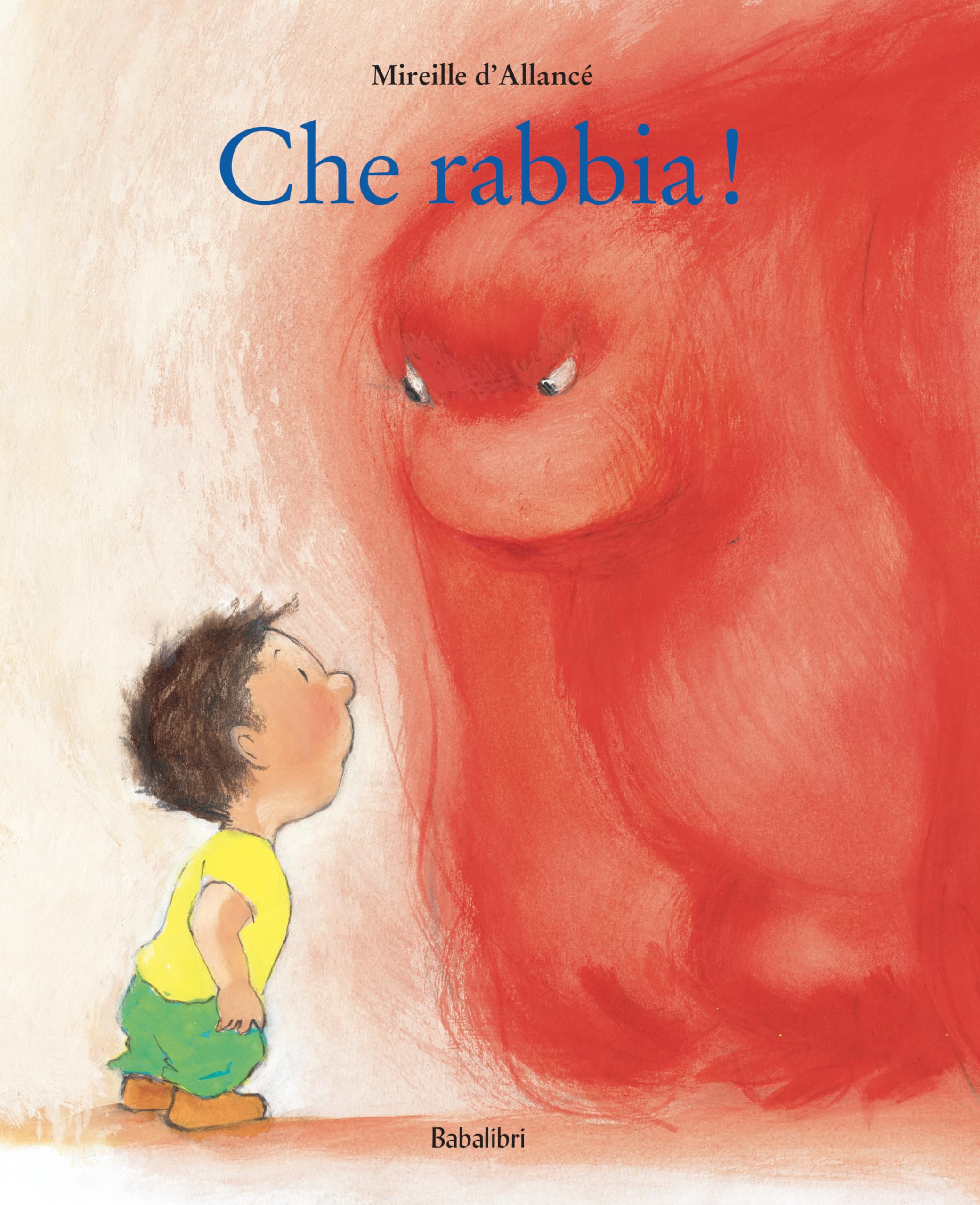 Che rabbia!: GROSSE COLERE