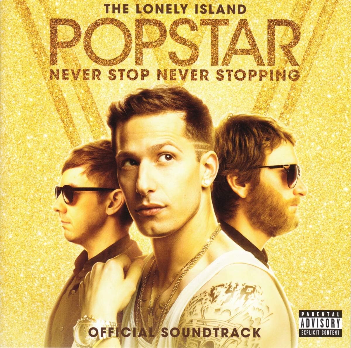 Popstar: Never Stop Never Stopping Explicit Lyrics