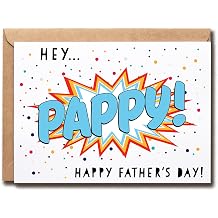 Happy Father's Day Card - Hey Pappy - Perfect For Father's Day - Funny Father's Day Card - Gift For Pappy - Card For Dad - Best Pappy Ever Gift