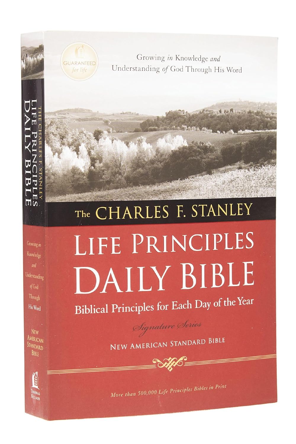NASB, The Charles F. Stanley Life Principles Daily Bible, Paperback, 1995 Text: Holy Bible, New American Standard Bible