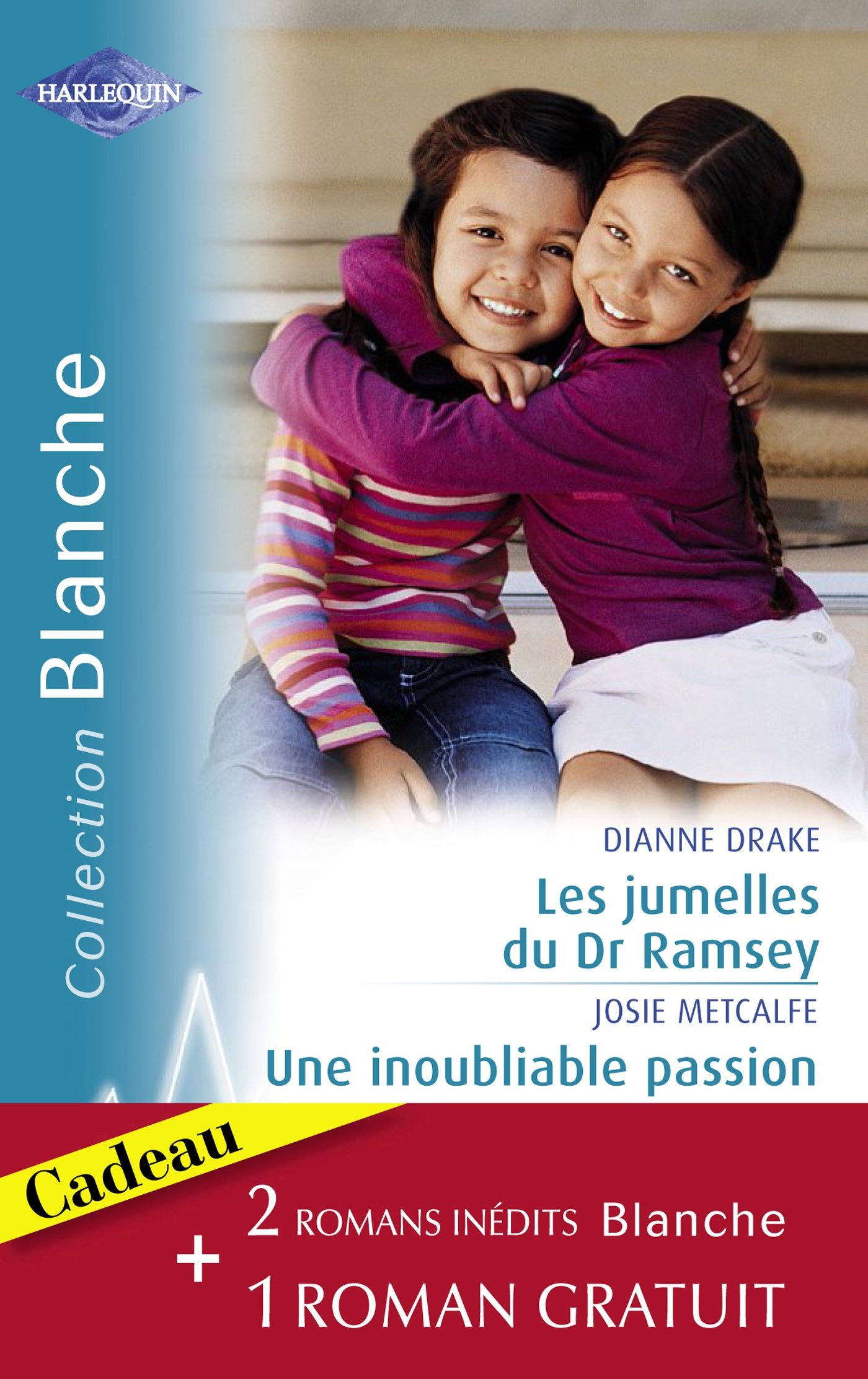 Les jumelles du Dr Ramsay - Une inoubliable passion - Rivalité aux urgences (Harlequin Blanche) (French Edition)