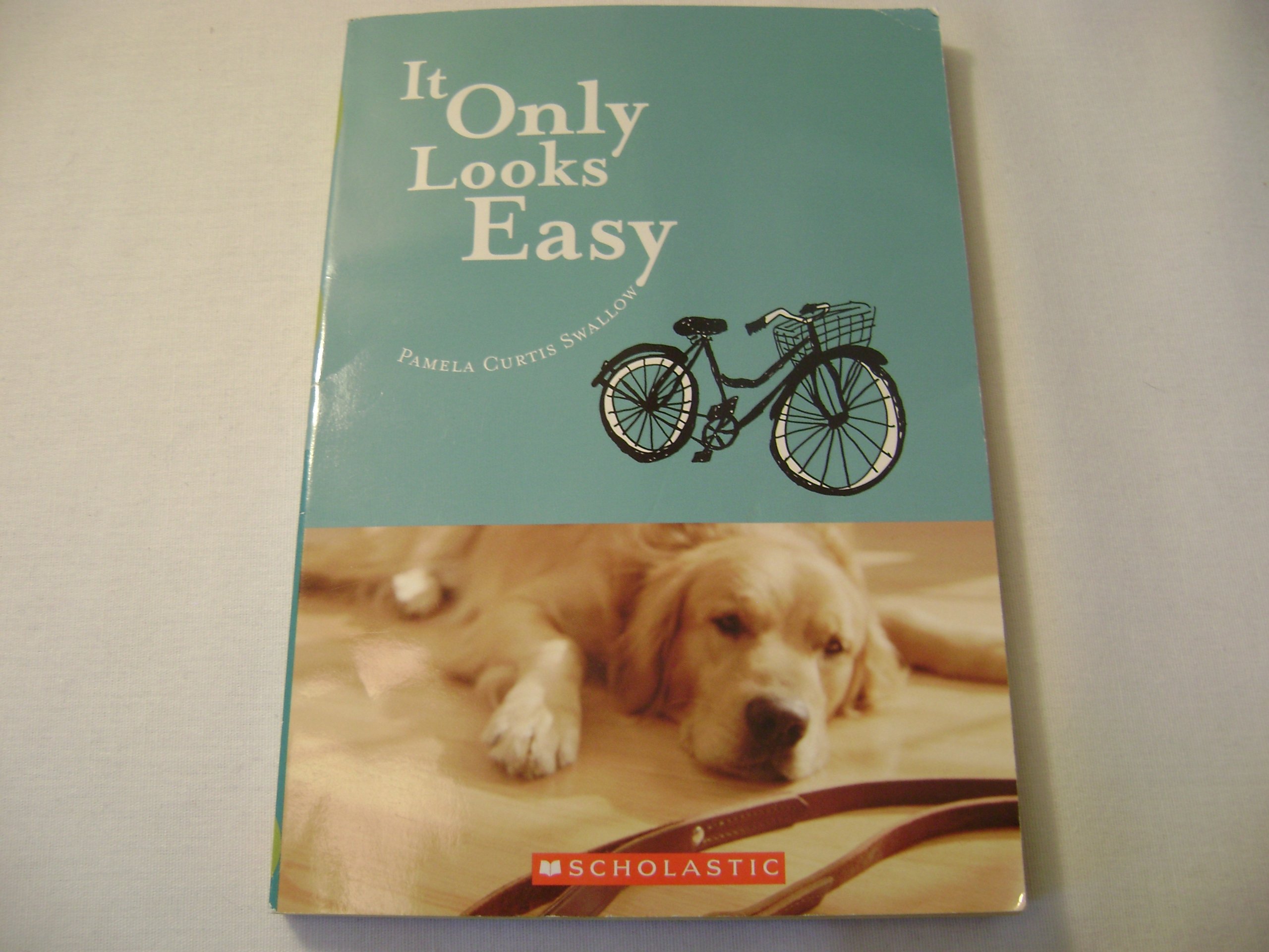 it Only Looks Easy [Paperback] Swallow, Pamela Curtis
