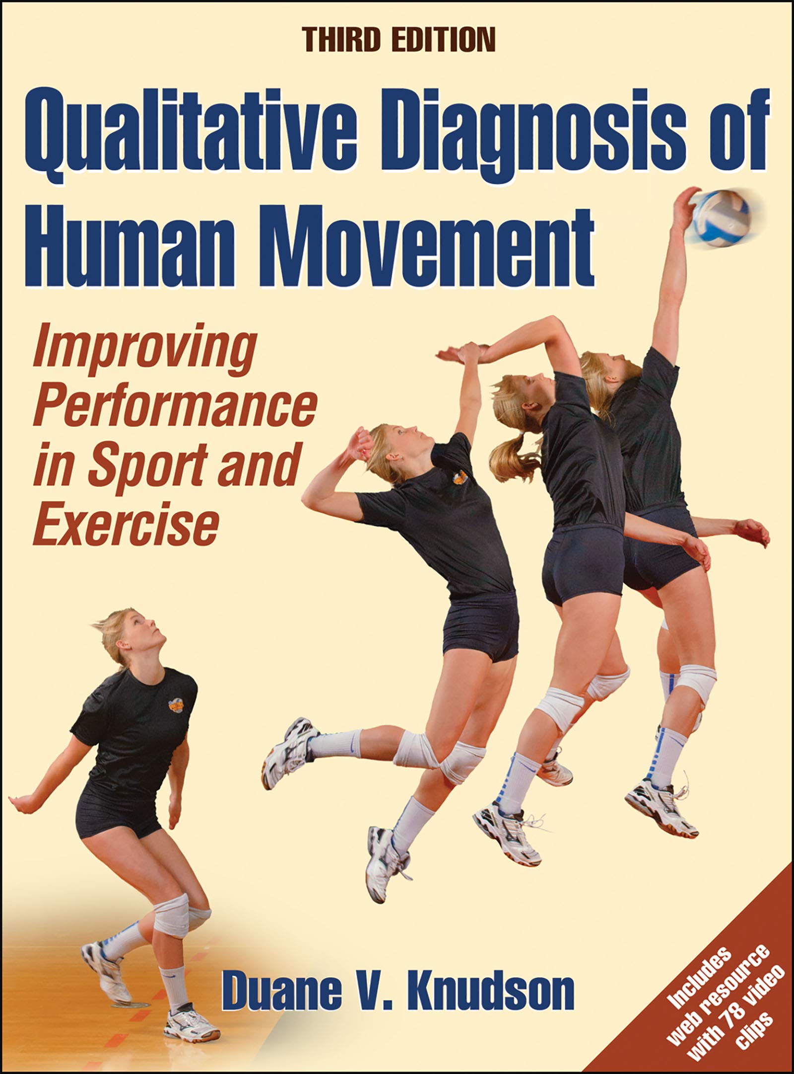 Qualitative Diagnosis of Human Movement by Duane V. Knudson (Hardback Book)