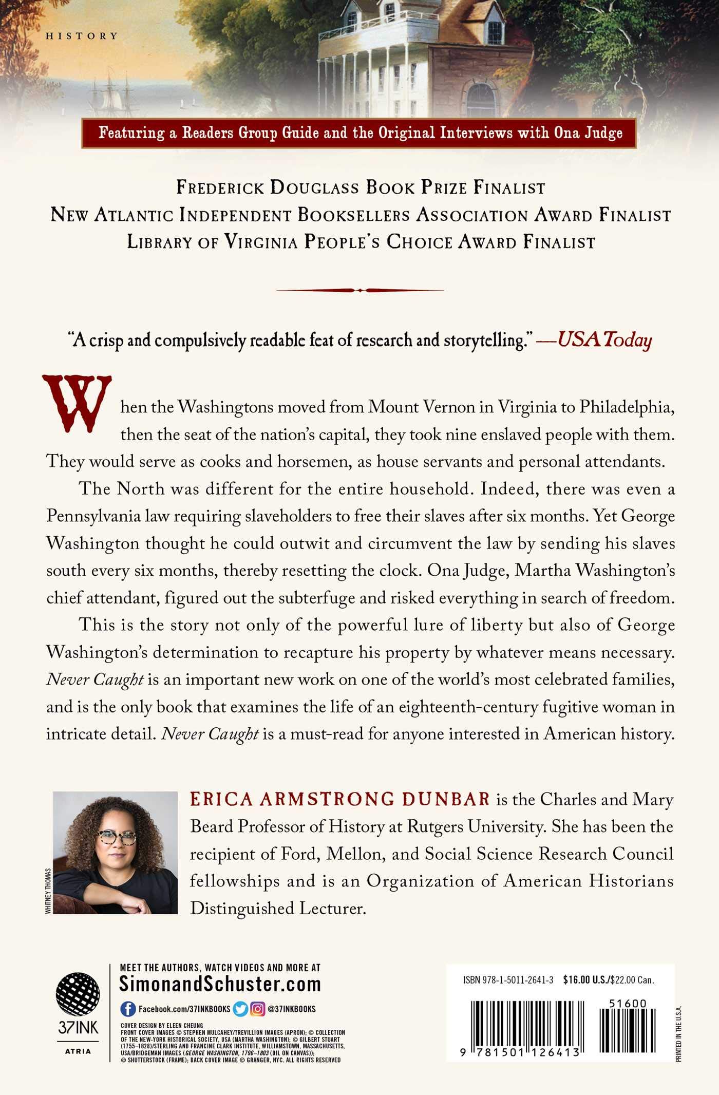 Never Caught: The Washingtons' Relentless Pursuit of Their Runaway Slave, Ona Judge