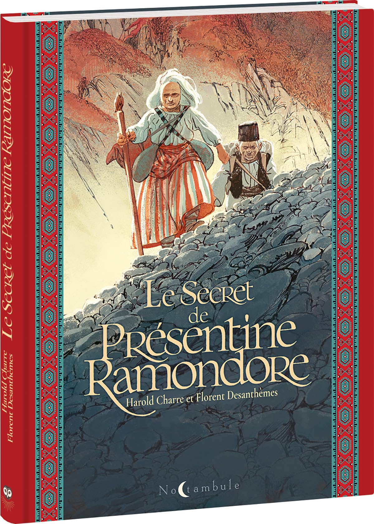 Le Secret de Présentine Ramondore