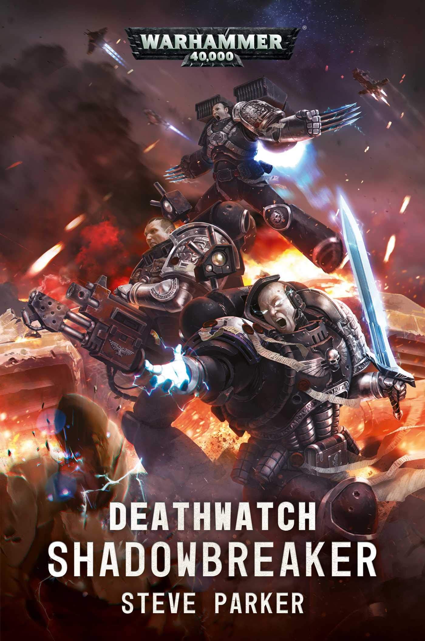 Deathwatch: Shadowbreaker (Warhammer 40,000) Paperback โ October 15, 2019