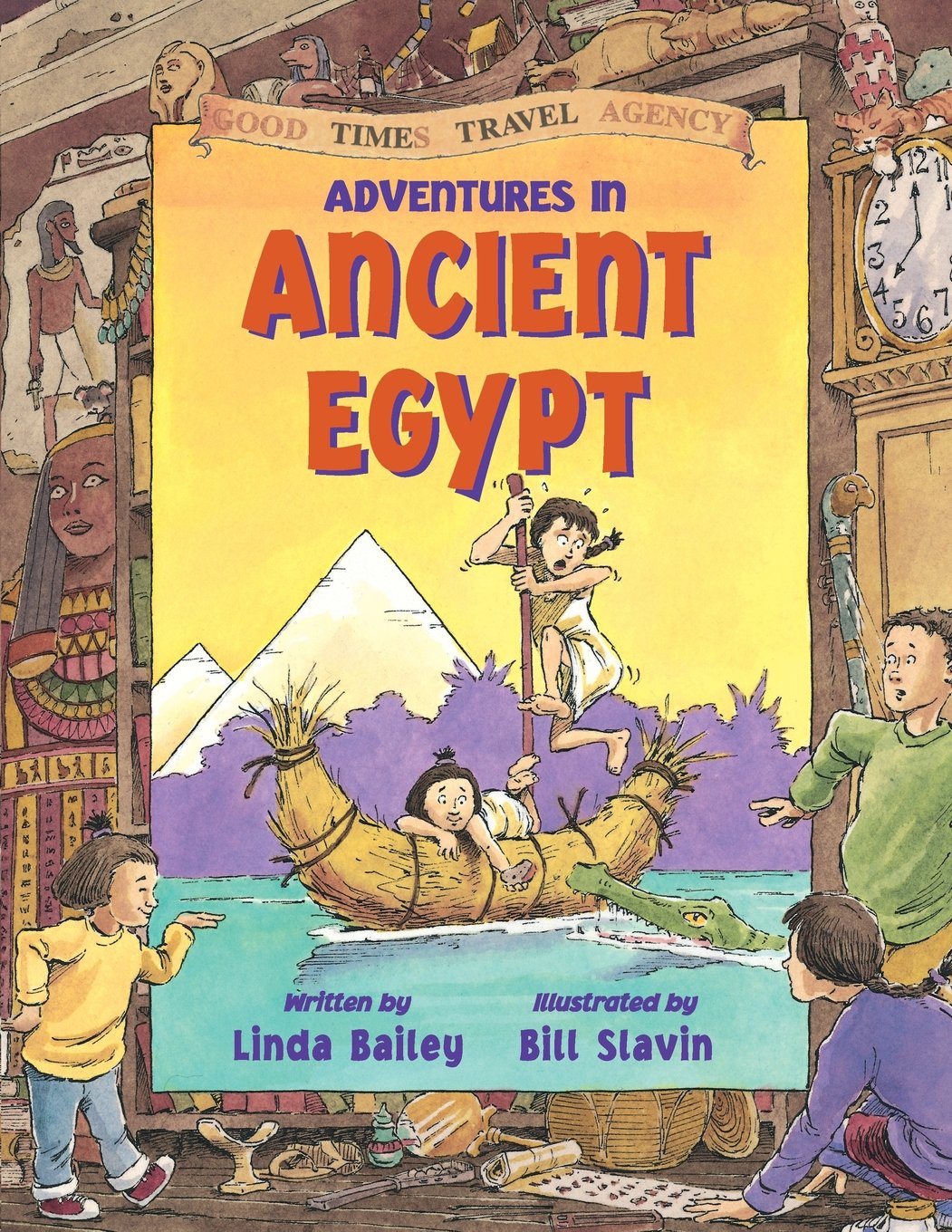 Adventures in Ancient Egypt (Good Times Travel Agency)