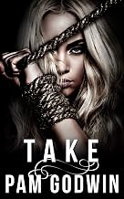 Cover of Take (Deliver Book 5)