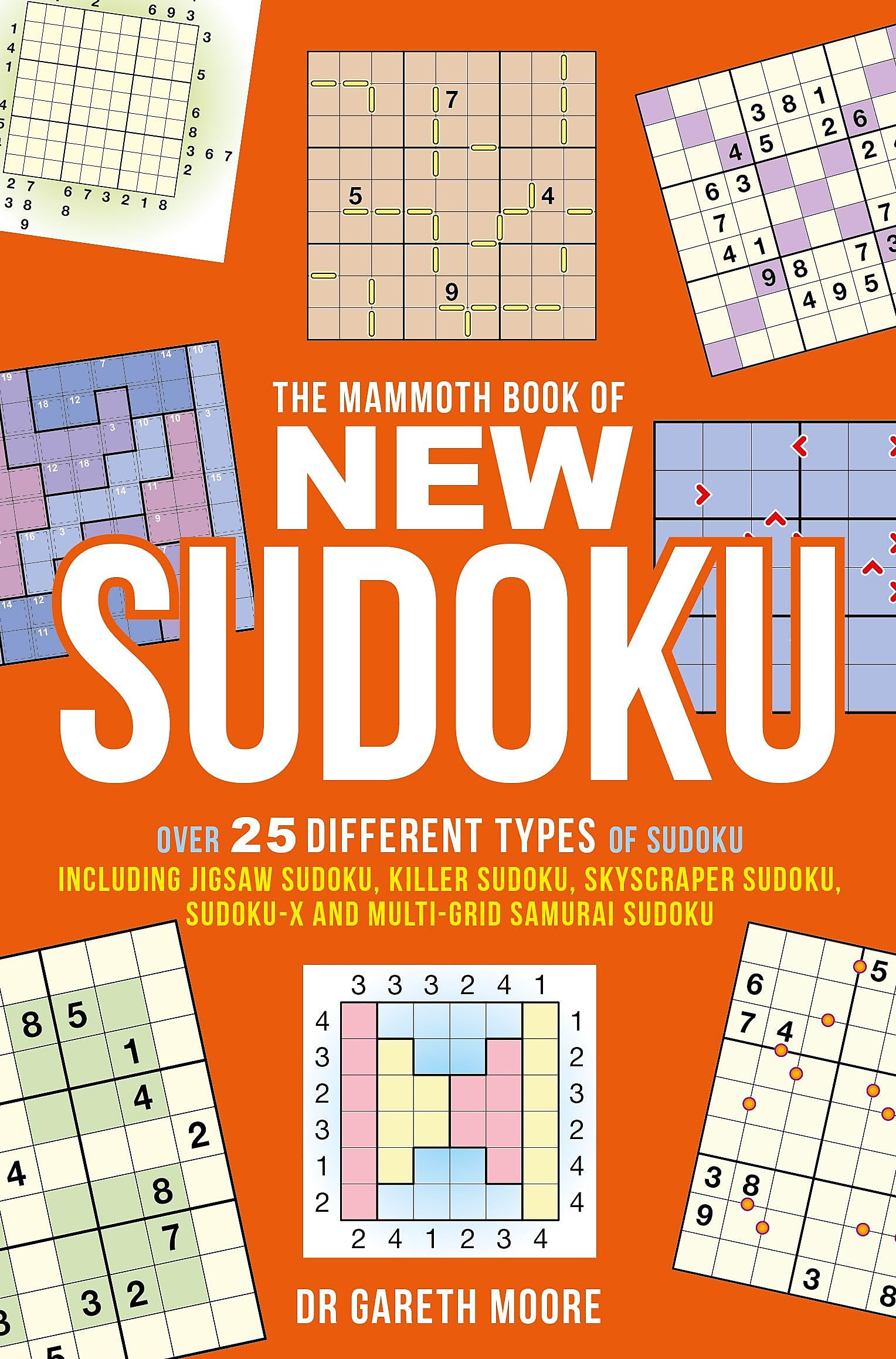 The Mammoth Book of New Sudoku by Dr Gareth Moore PAPERBACK 9781472100221