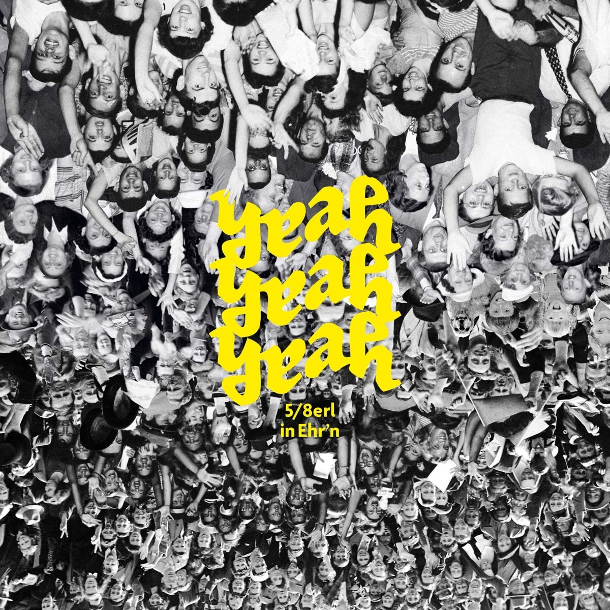 Yeah Yeah Yeah [VINYL]