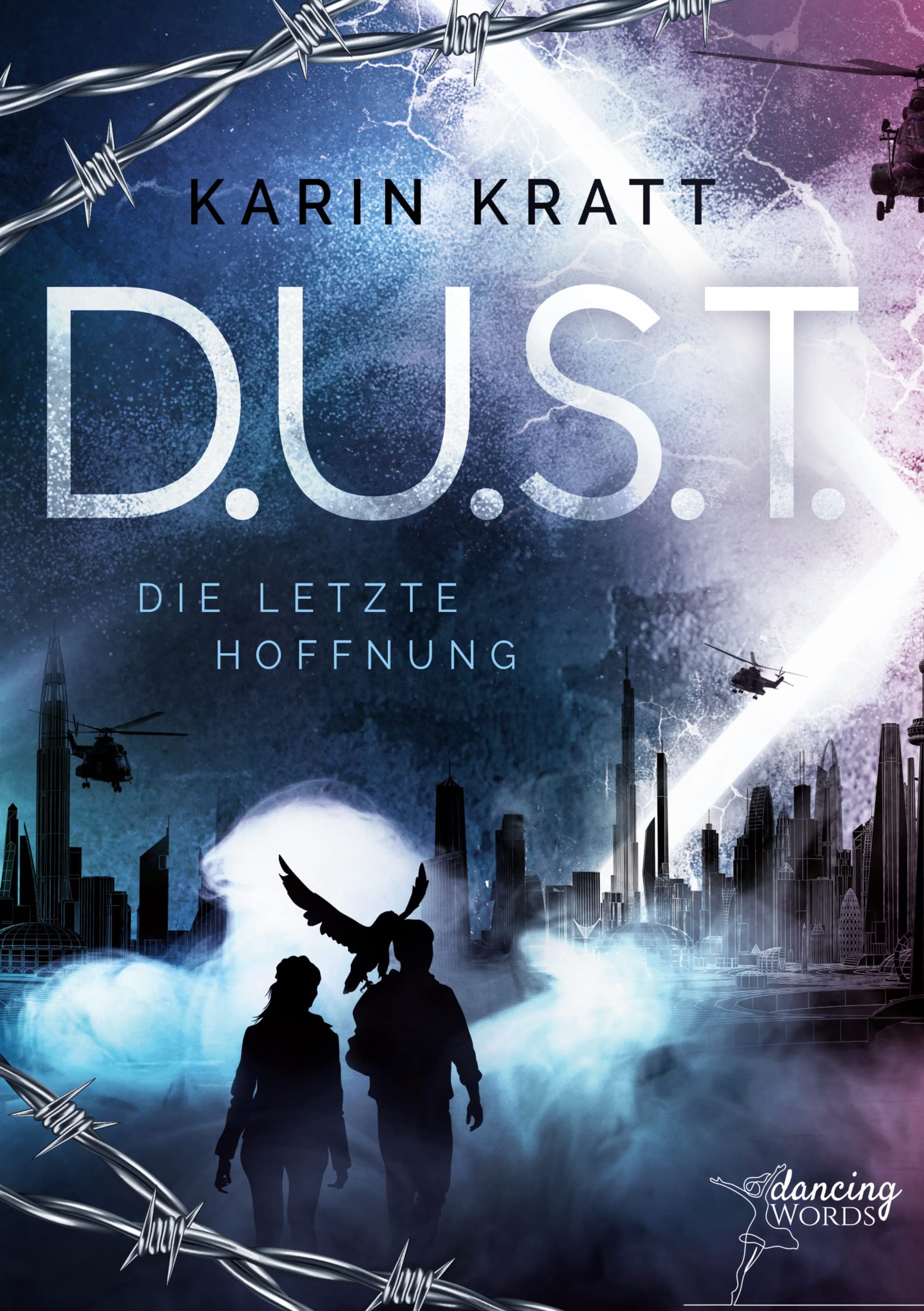 D.U.S.T.: Die letzte Hoffnung