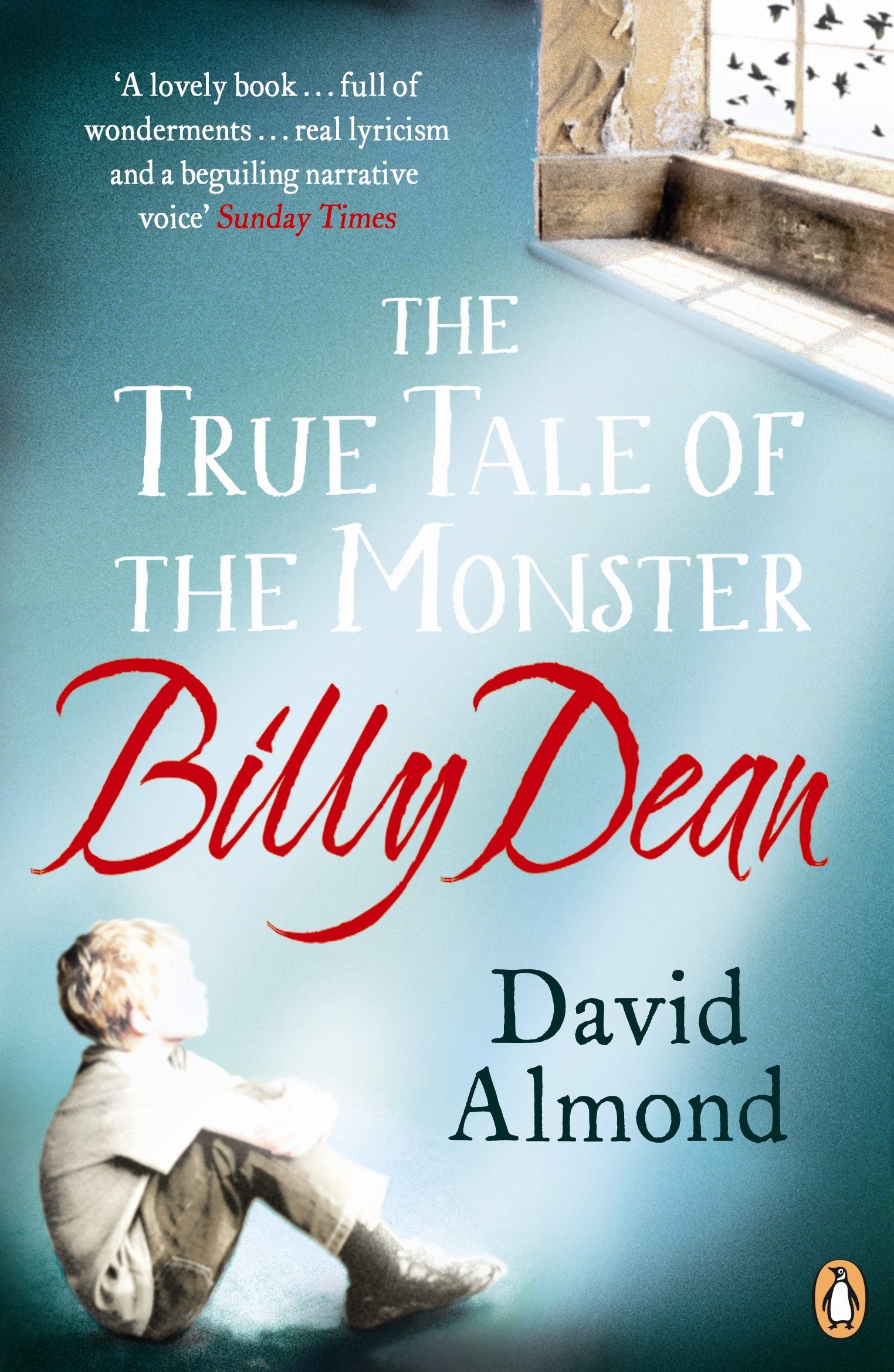 The True Tale of the Monster Billy Dean