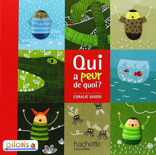 Lecture CP - Collection Pilotis - Album 1 Qui a peur de quoi ? - Edition 2013