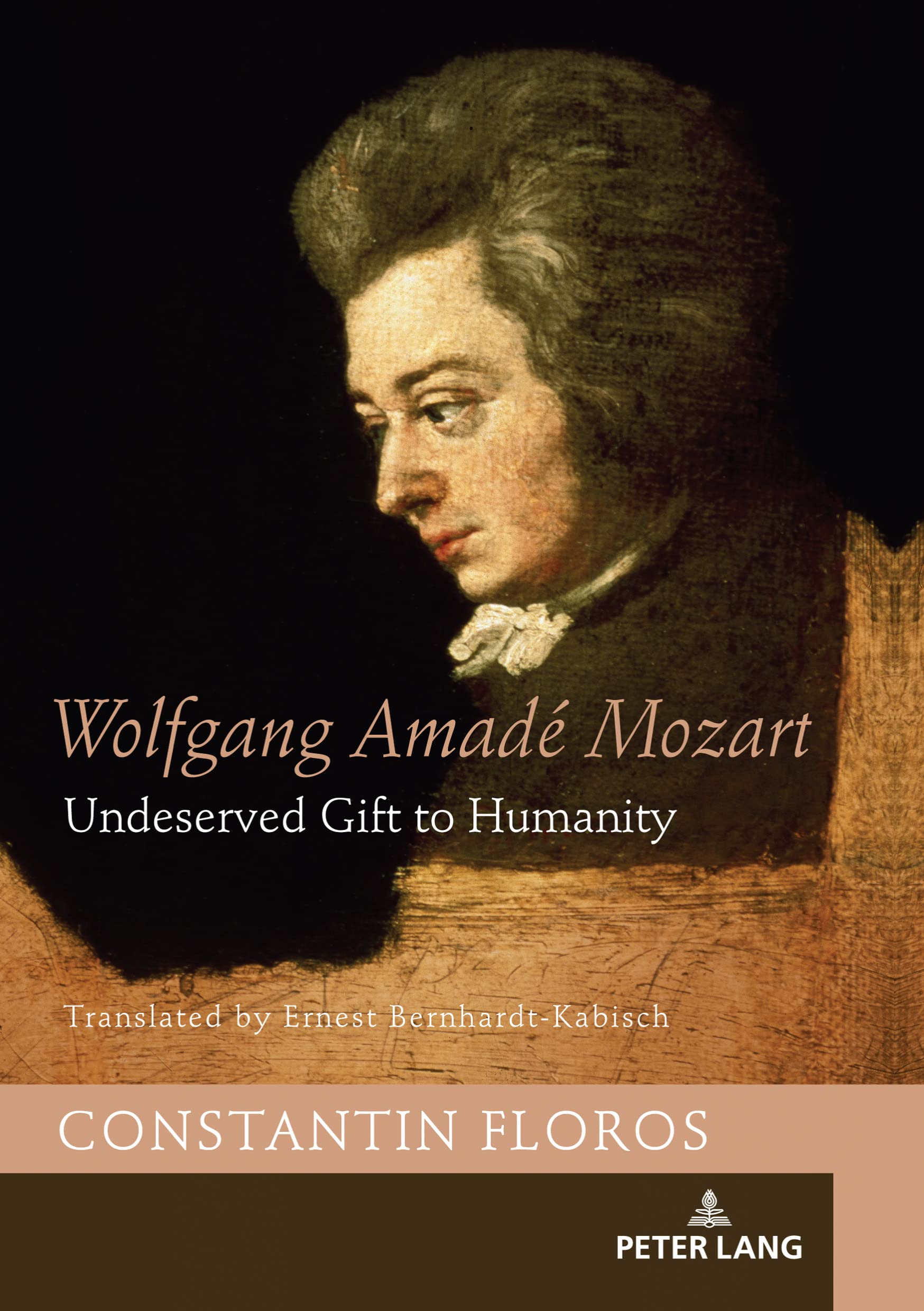 Wolfgang Amadé Mozart Undeserved Gift to Humanity English book