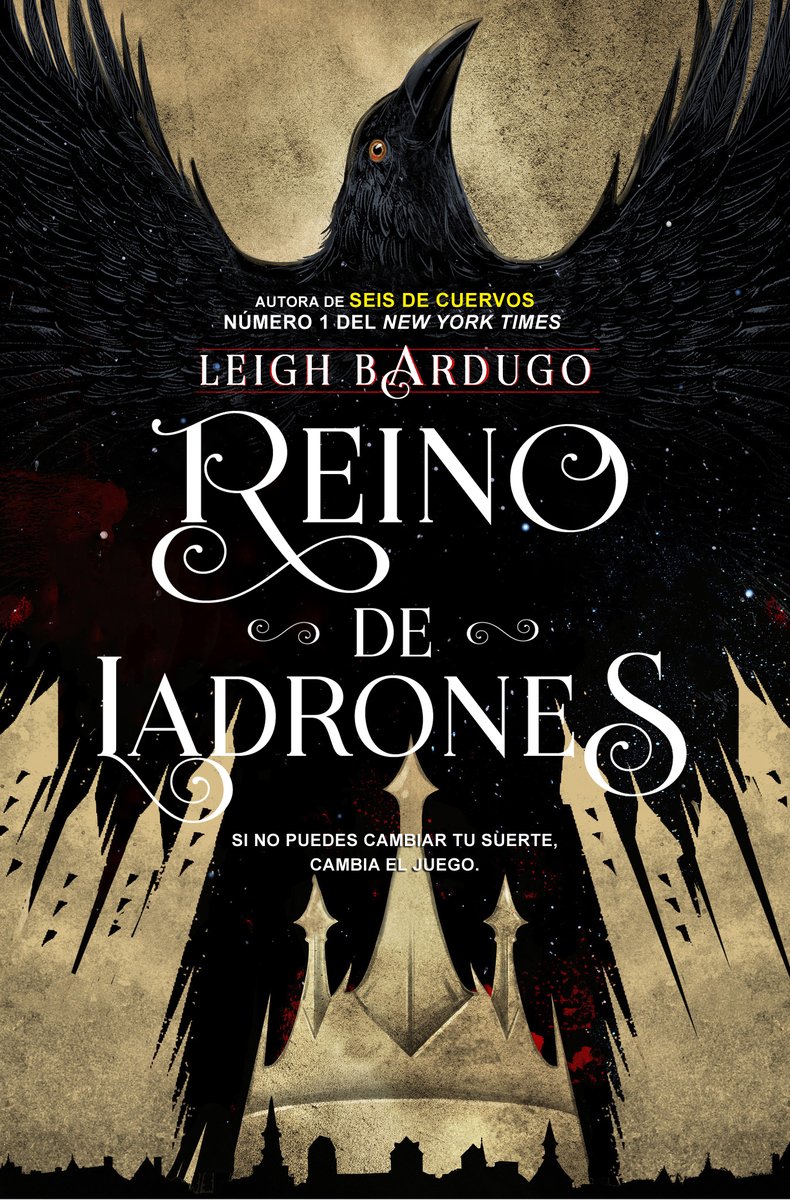 Seis de cuervos 2. Reino de ladrones (Grisha)