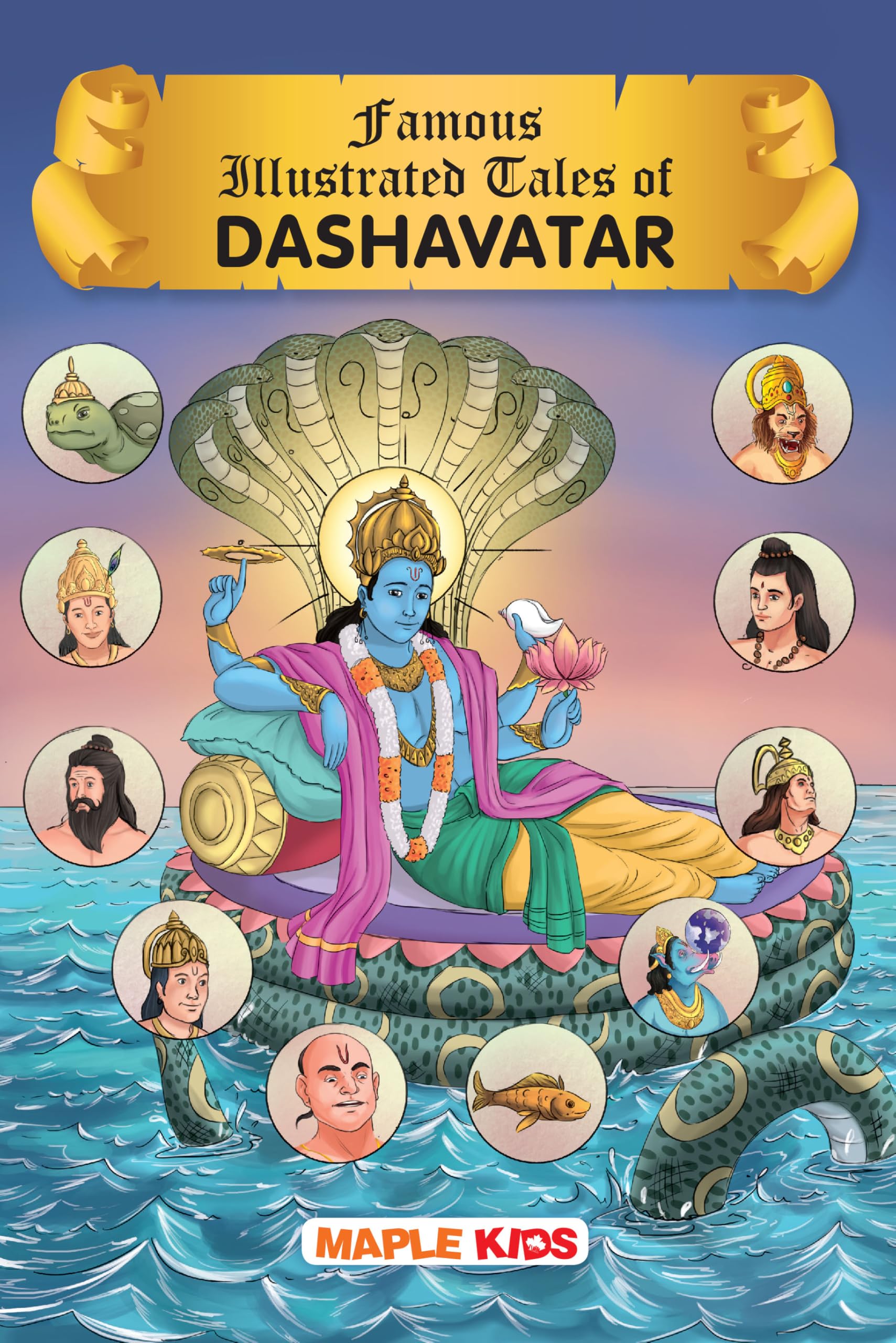 Dashavatar (Illustrated) - Story book for Kids (Famous Illustrated Tales)