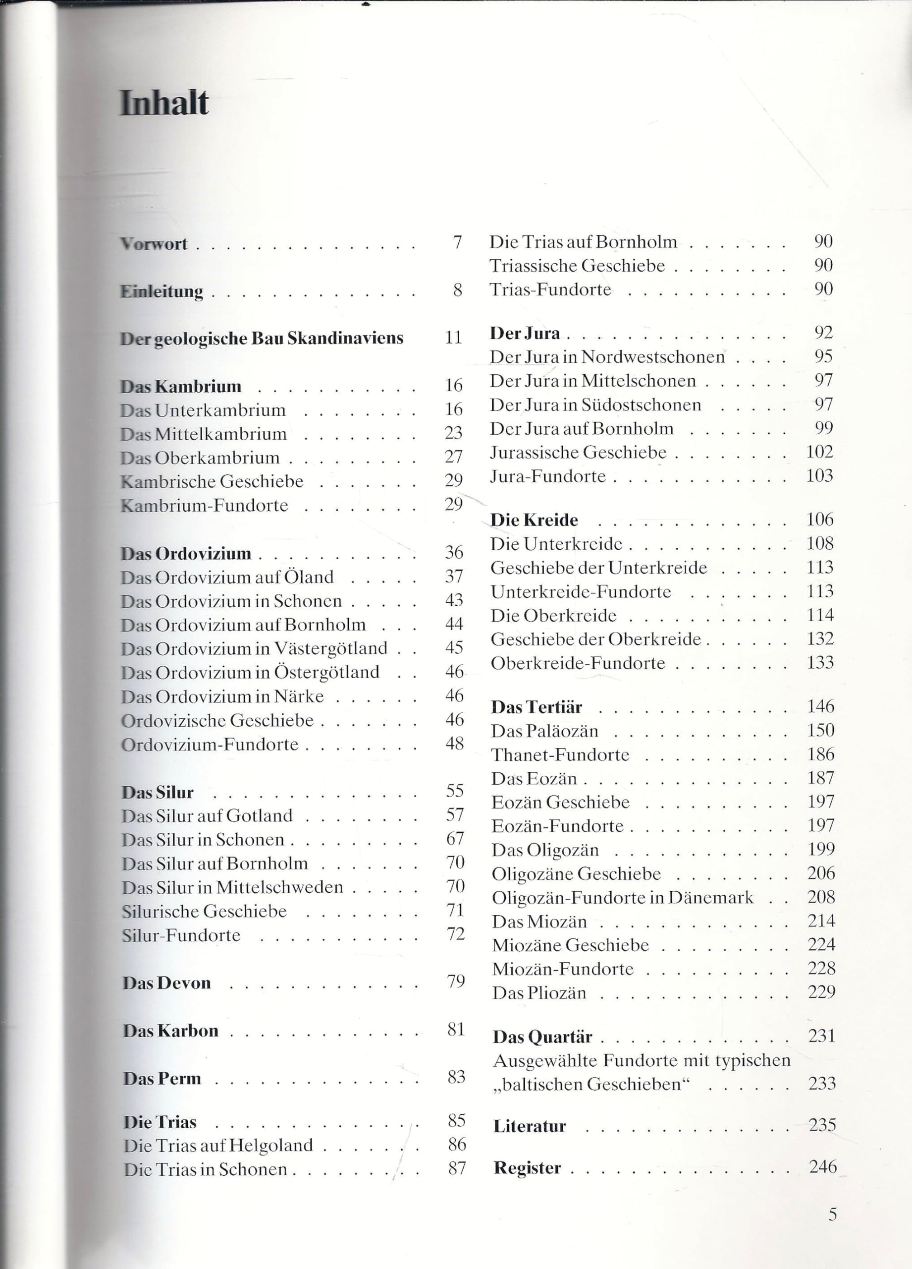 Fossiliensammeln in Südskandinavien. Geologie und Paläontologie von Dänemark, Südschweden und Norddeutschland