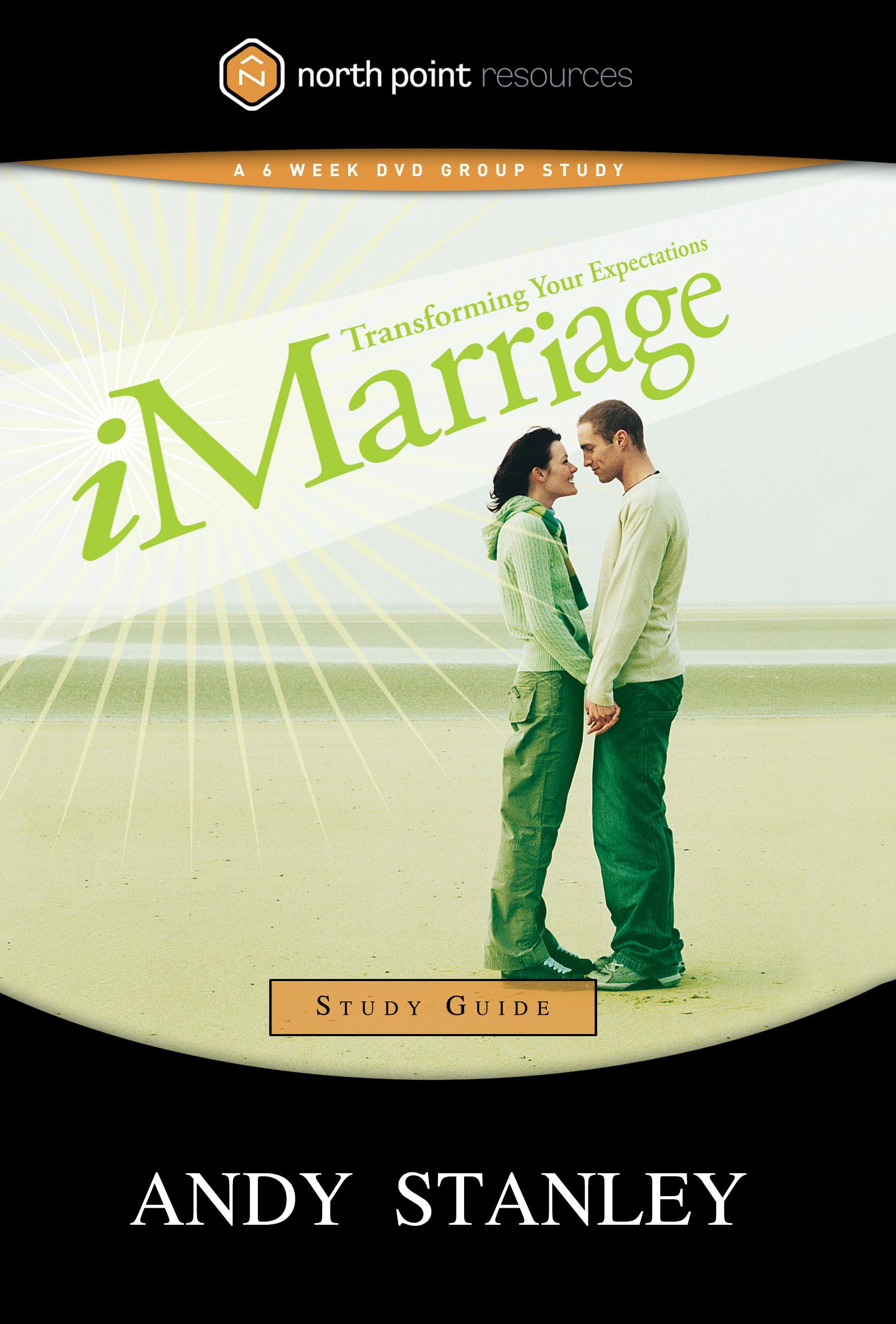 iMarriage Study Guide: Transforming Your Expectations (North Point Resources)