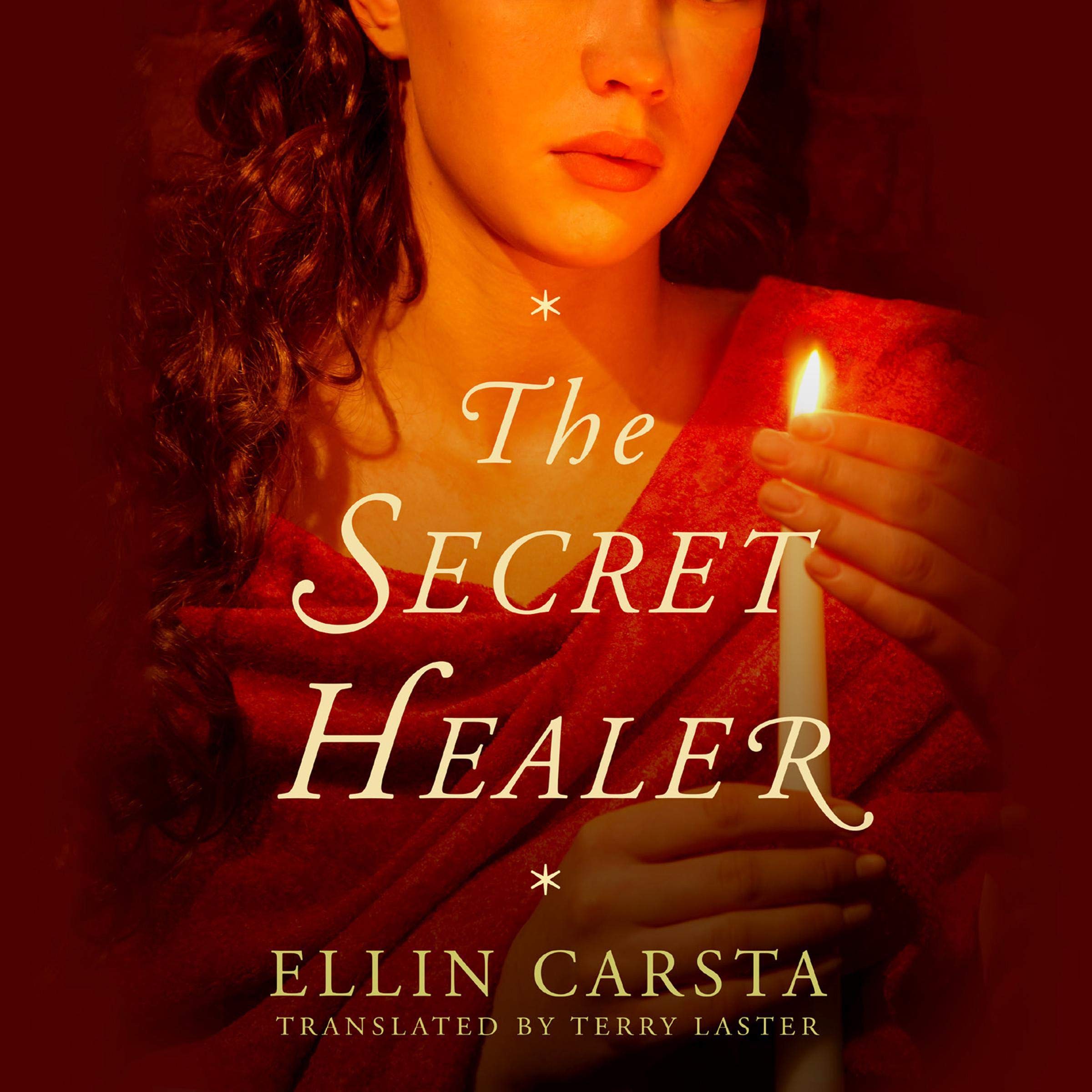 The Secret Healer: The Secret Healer, Book 1