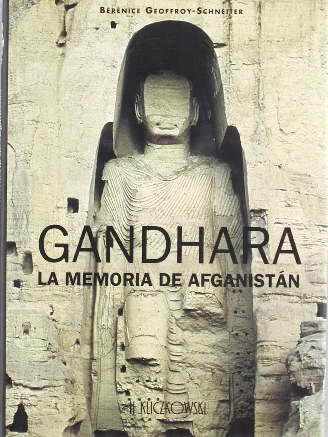 Gandhara, la memoria de Afghanistan | Livre de collection prestigieux pour les passionnés