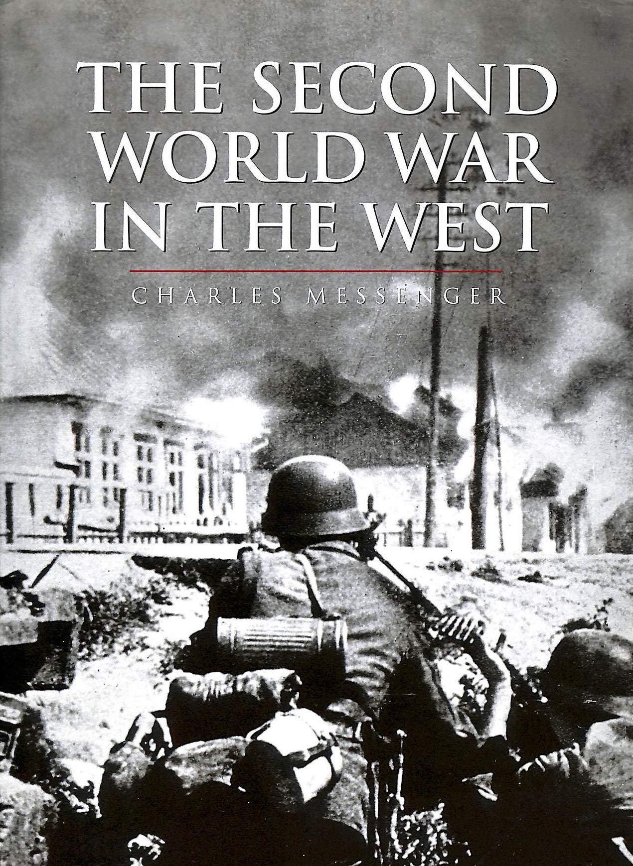 Buy The Second World War in the West (Cassell History of Warfare S.) — BookShops.in