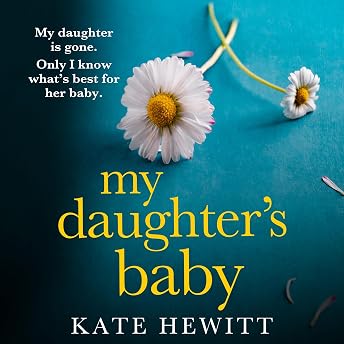 My Daughter's Baby Audiobook by Kate Hewitt episode artwork