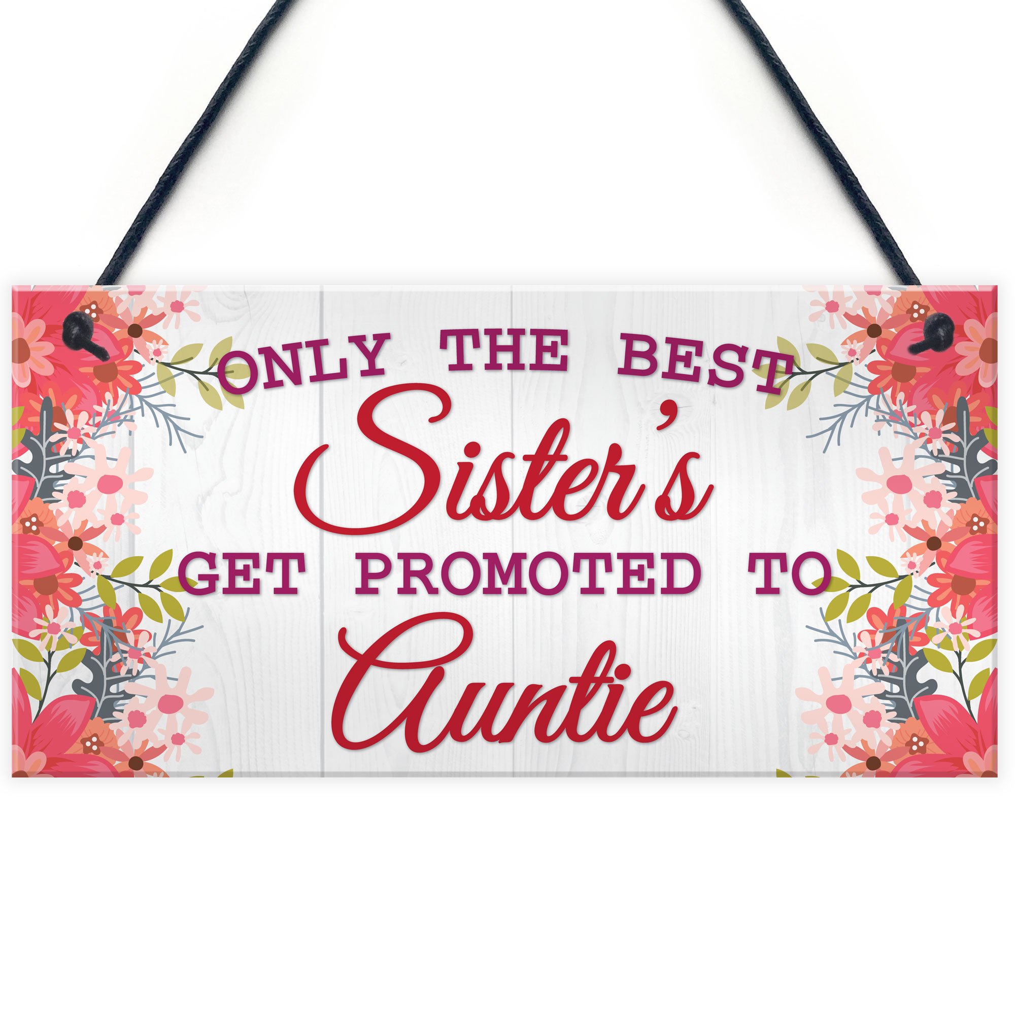 Red Ocean BEST SISTERS Promoted To AUNTIE Pregnancy Gift Hanging Plaque New Baby Sign