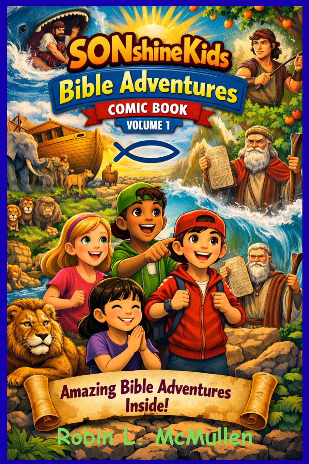SONshine Kids Bible Adventures Comic Book Volume 1 (The SONshine Series)