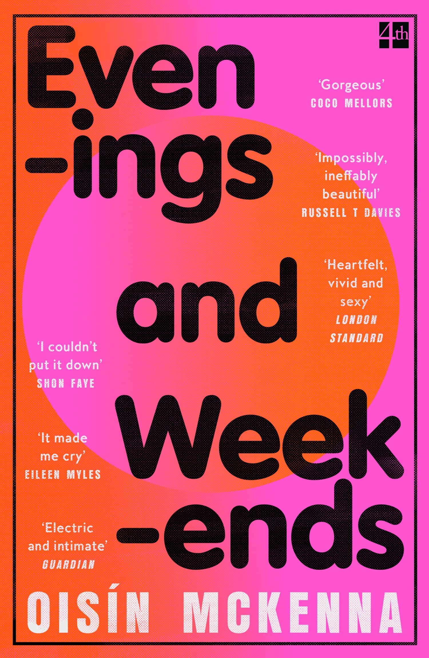 Evenings and Weekends: ‘Gorgeous. I was deeply moved.’ Coco Mellors