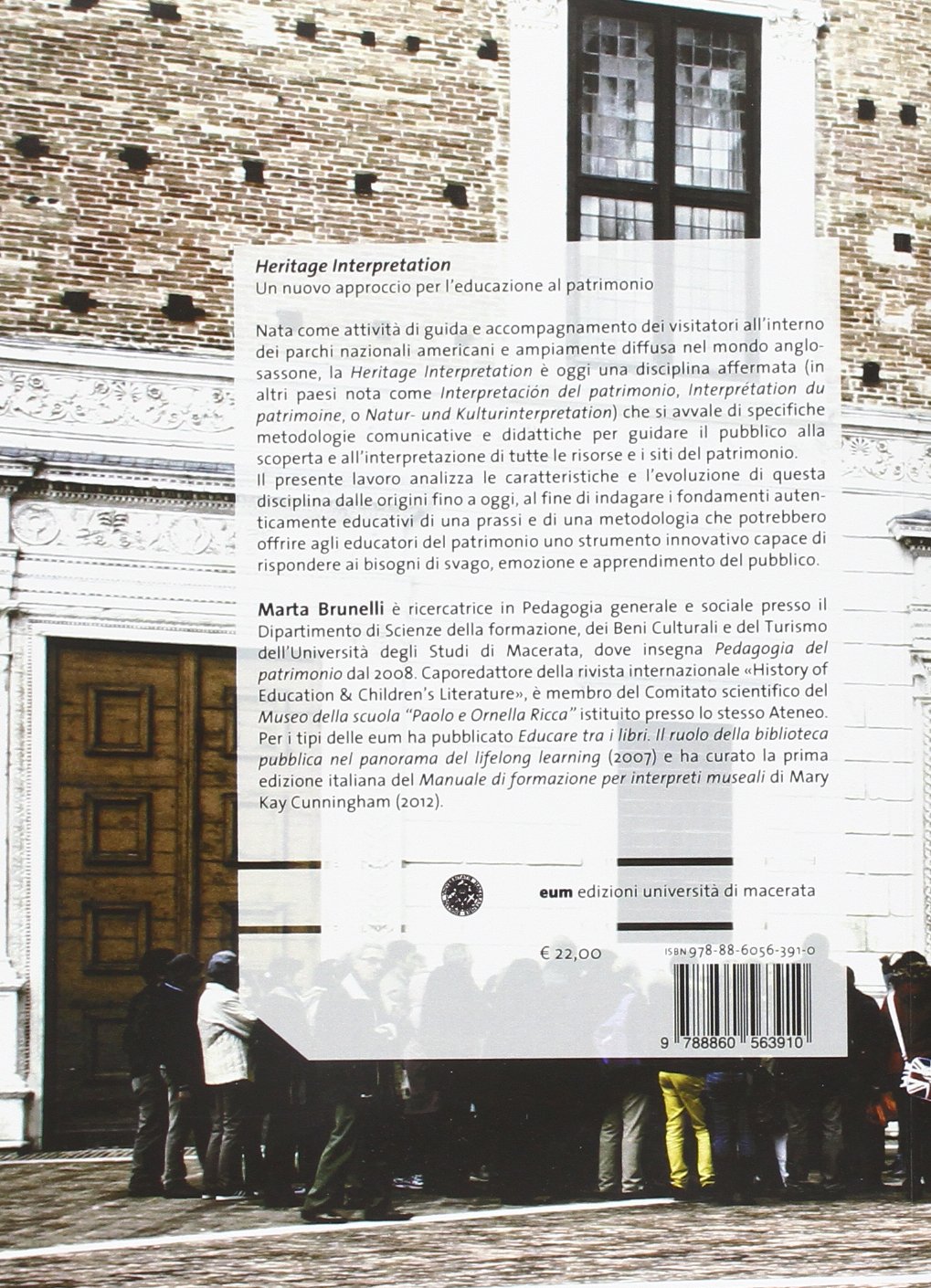 Heritage interpretation. Un nuovo approccio per l'educazione al patrimonio