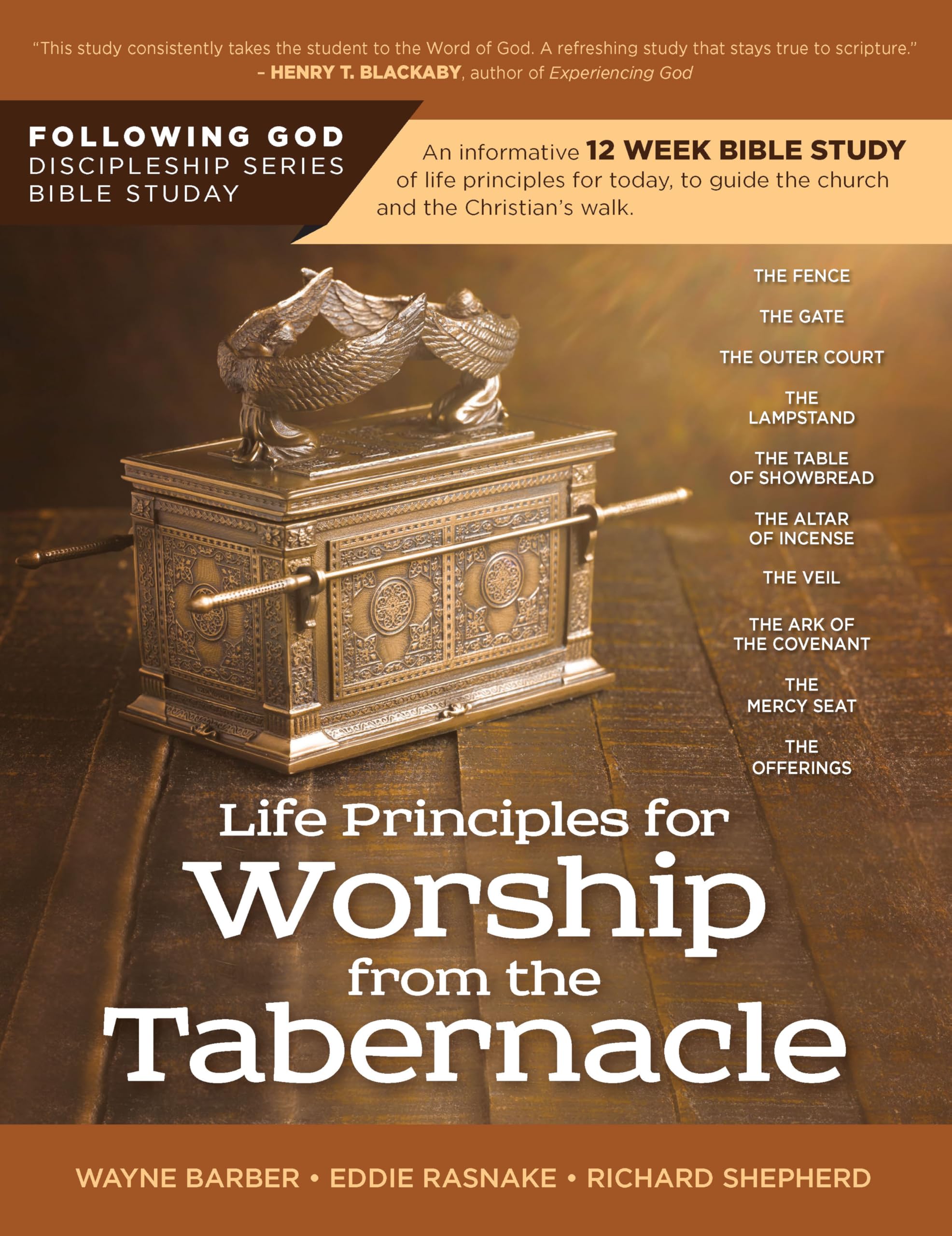 Life Principles for Worship from the Tabernacle (Following God Discipleship)