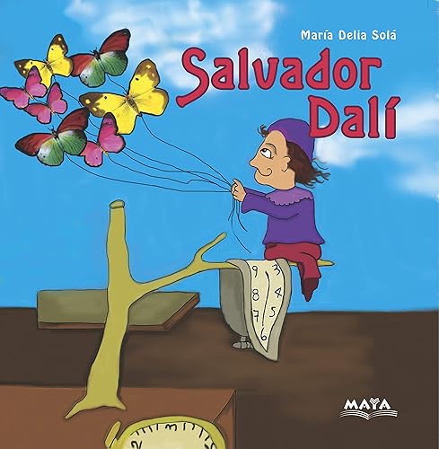 SALVADOR DALÍ: biografías para niños (ARTISTAS PLÁSTICOS: BIOGRAFÍAS INFANTILES)