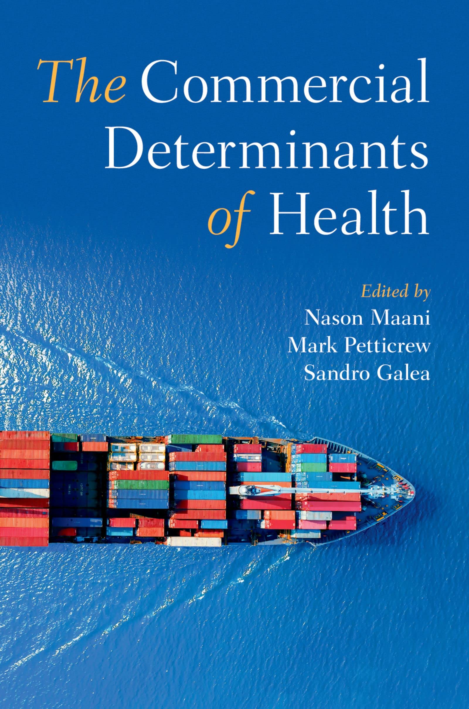 The Commercial Determinants of Health (English Edition)