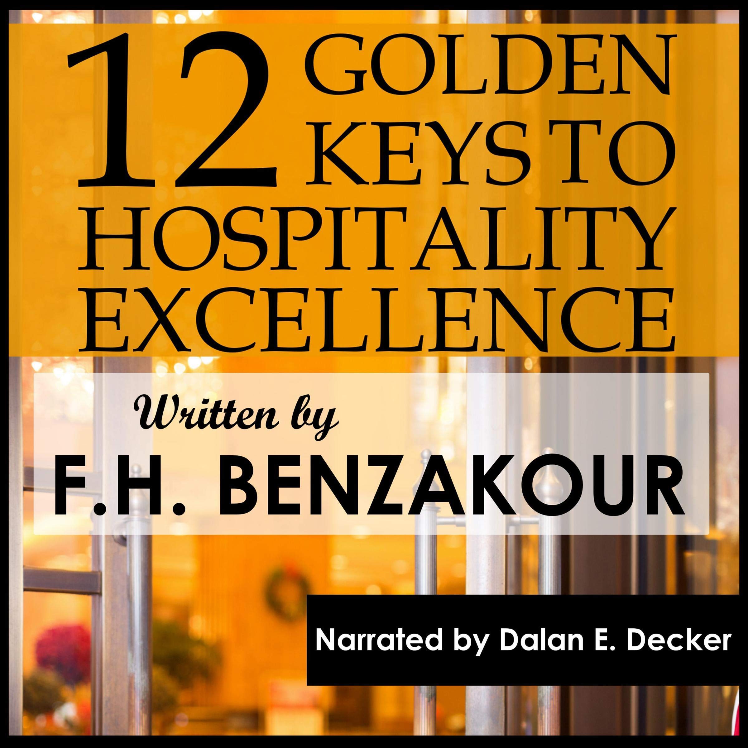 12 Golden Keys to Hospitality Excellence