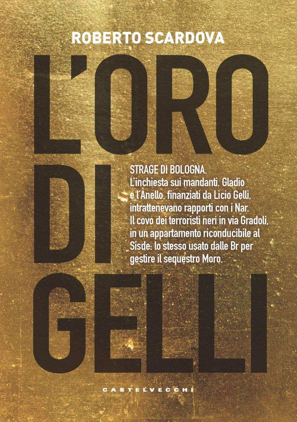 L'oro di Gelli (Stato d'eccezione)