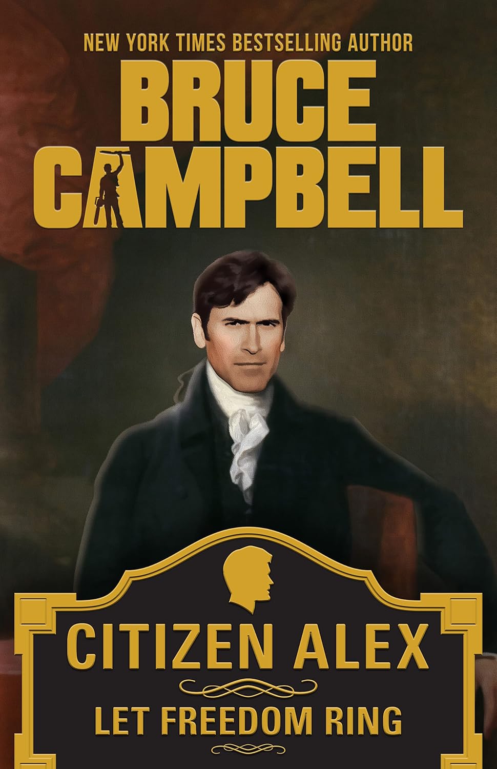 Citizen Alex Let Freedom Ring eBook Campbell, Bruce, Sanborn, Craig