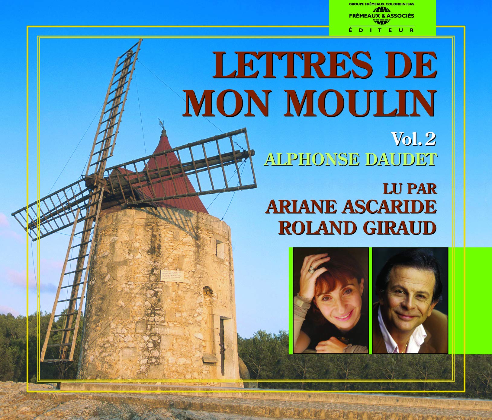 V2: Lettres De Mon Moulin [Audio CD] Daudet / Ariane Ascaride Et Roland Giraud
