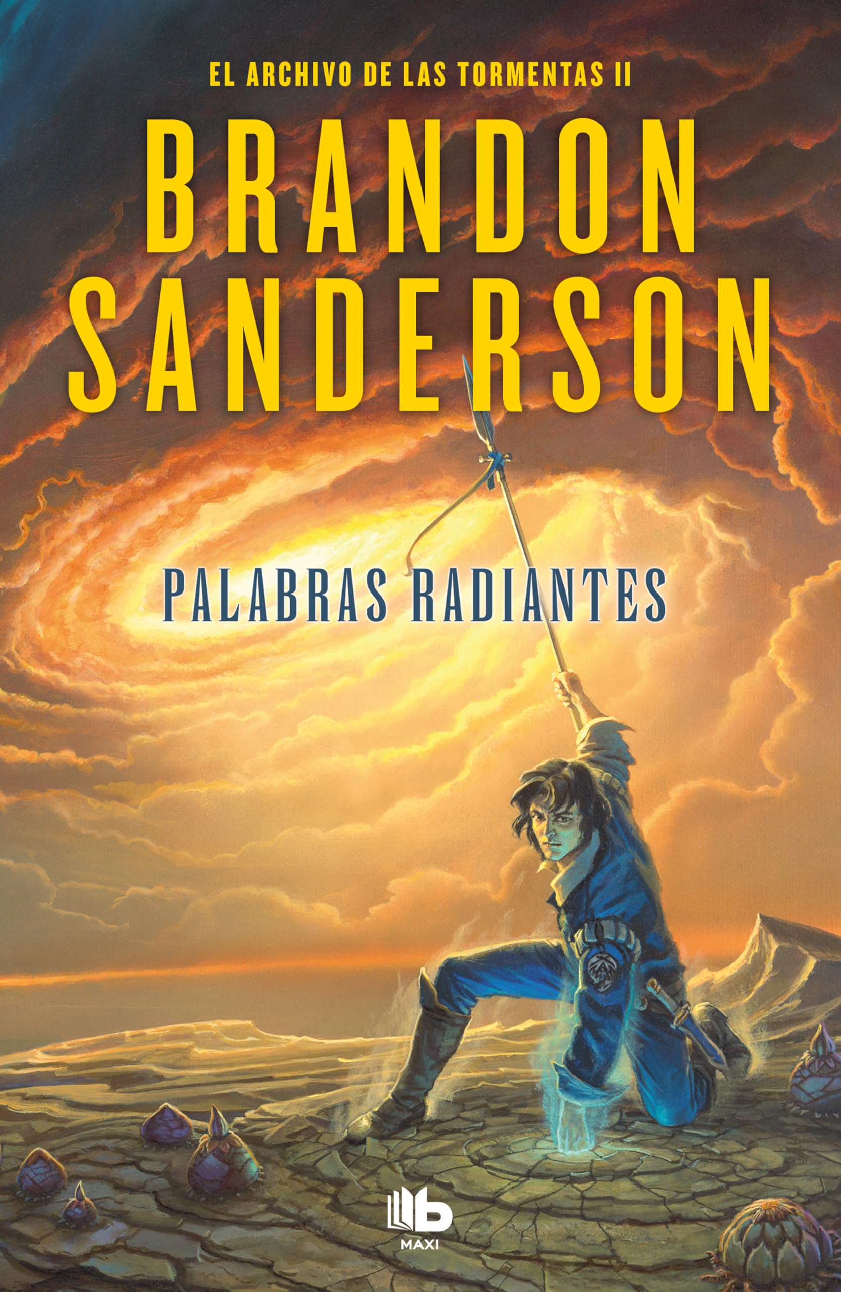 Palabras Radiantes / Words of Radiance: Una novela de El Archivo de las Tormentas: 2 (El Archivo de las Tormentas / The Stormlight Archive)