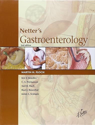 Netter's Gastroenterology (Netter Clinical Science)