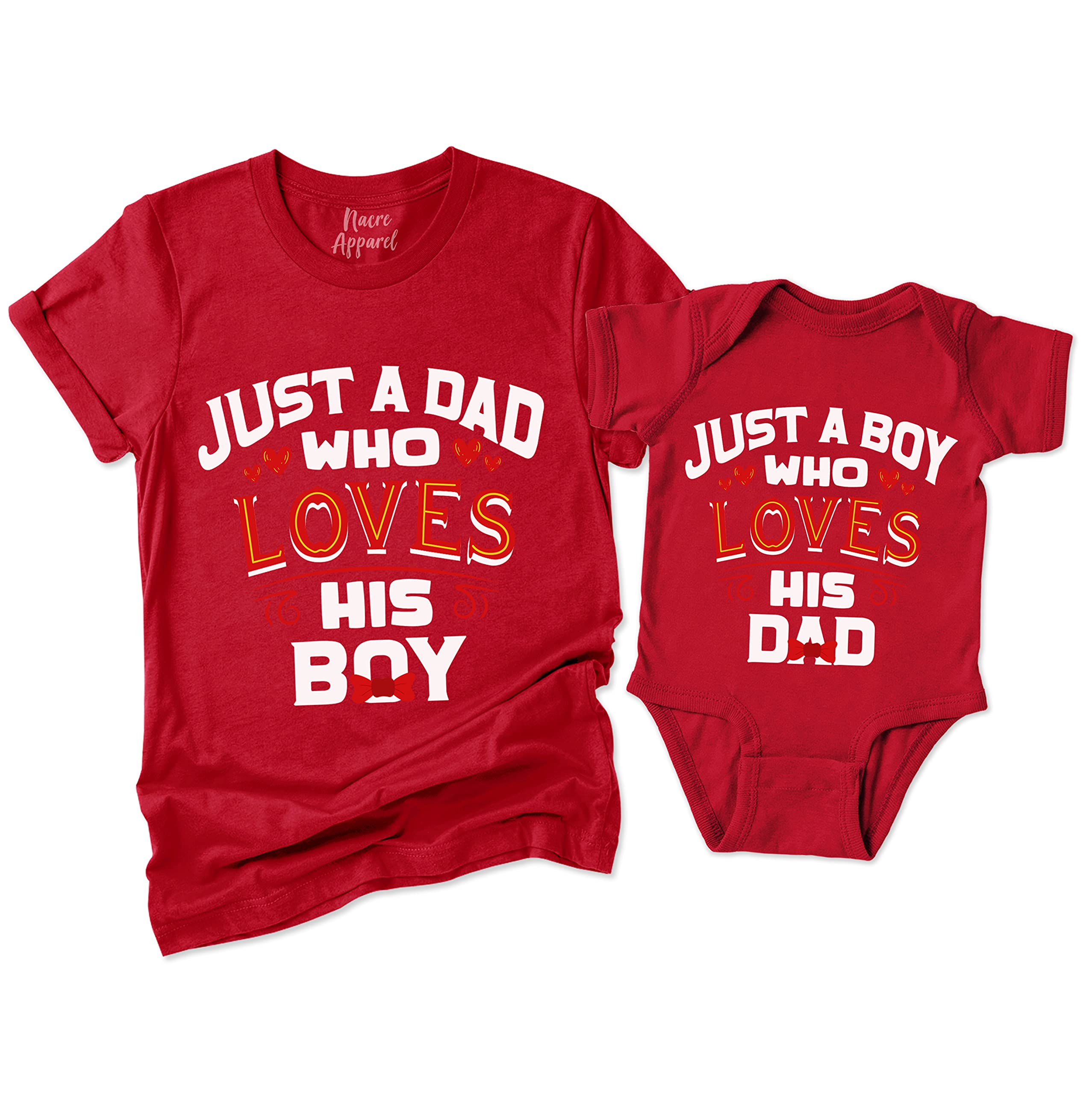 Just A Dad Who Loves His Boy & Just A Boy Who Loves His Dad Father and Son Mens T-Shirt Red