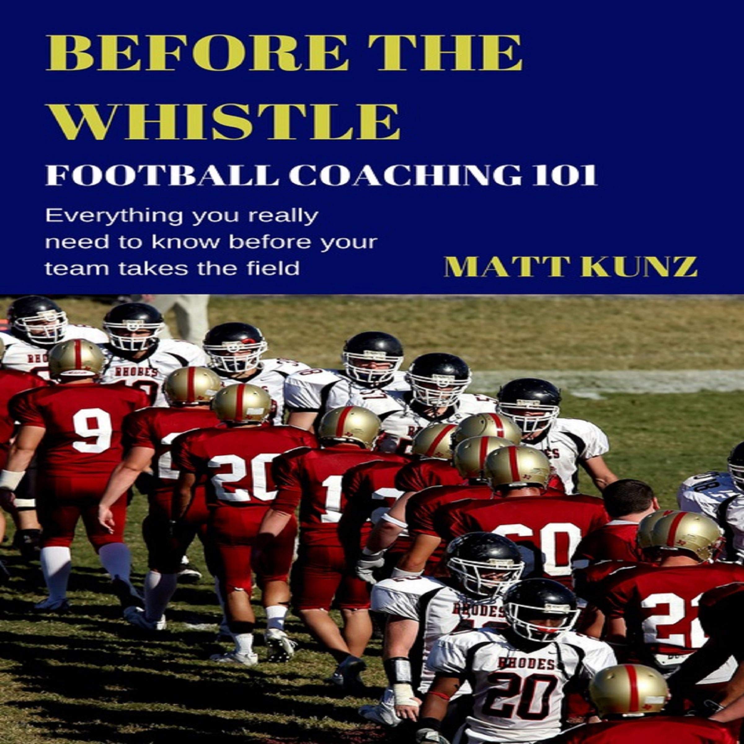Cover art for Before the Whistle: Football Coaching 101