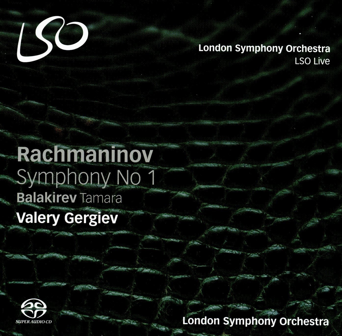 Rachmaninov: Symphony No. 1/Balakirev: Tamara