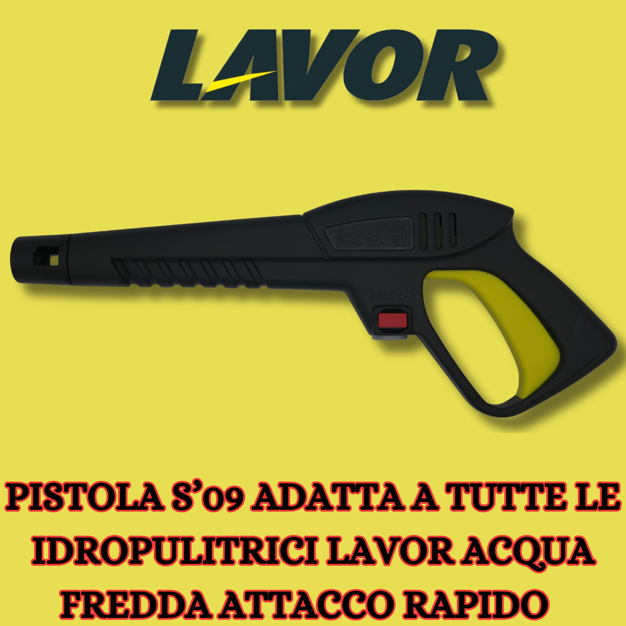 Pistola per Idropulitrice Lavor S'09 con Lancia a Getto Variabile e Lancia Rotante, Adattatore 1/4" Incluso, Compatibile con Idropulitrici Lavor, Attacco Rapido