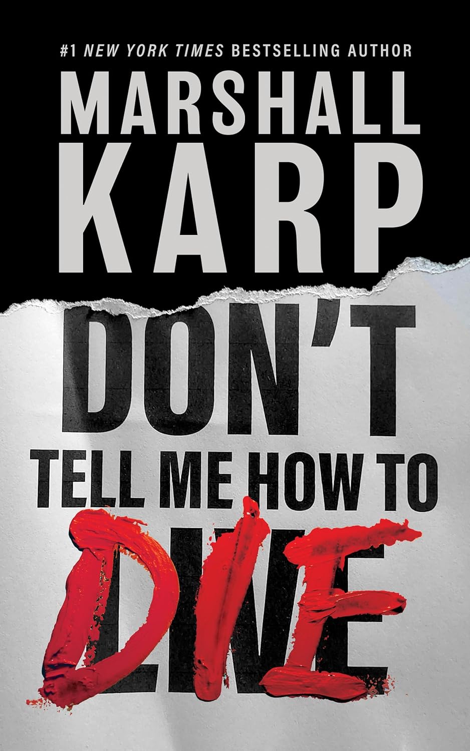 Don't Tell Me How to Die: A Novel (Large Print)      Hardcover – Large Print, March 4, 2025