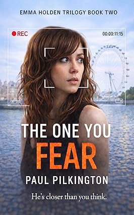 The One You Fear (Emma Holden Suspense Mystery Trilogy, Book 2)
