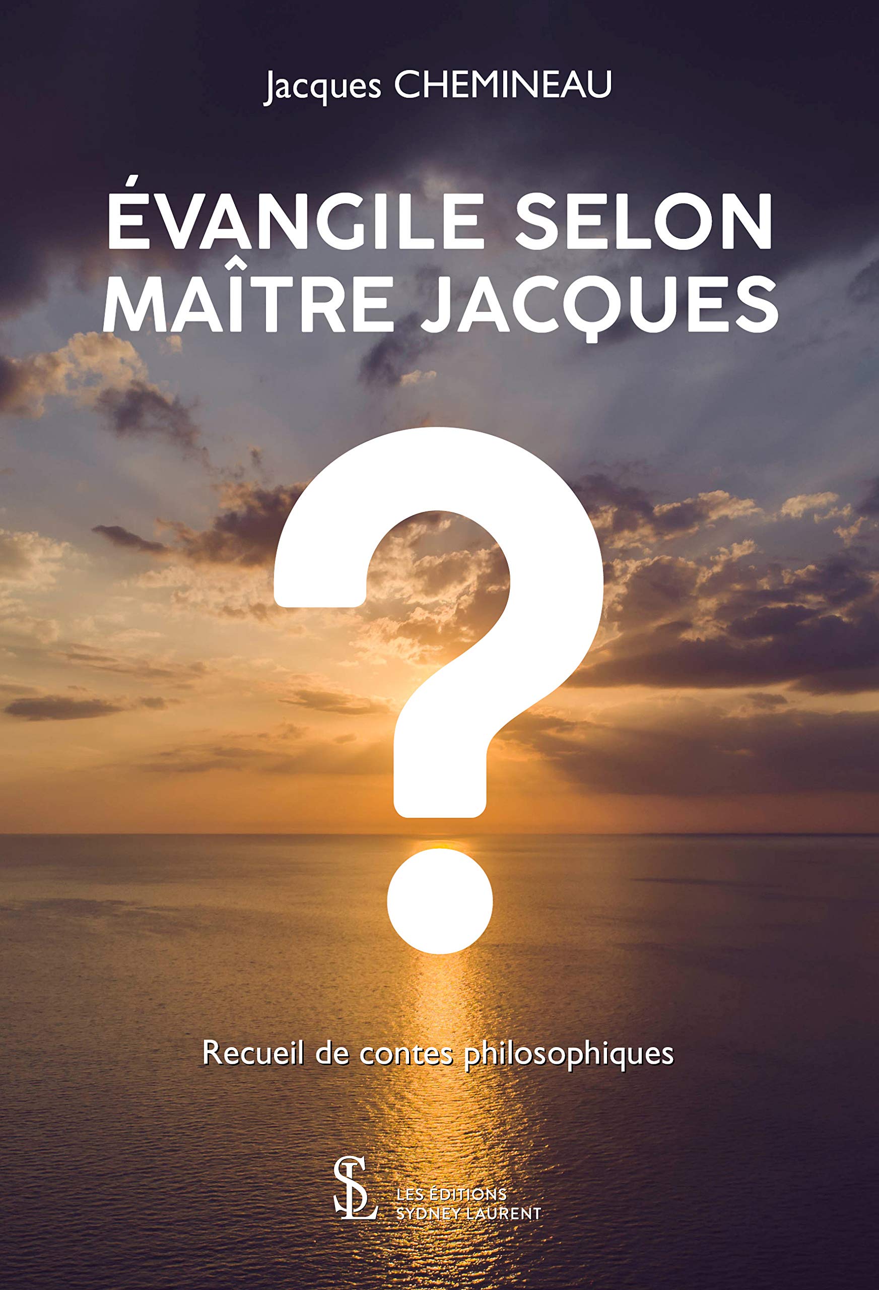 ÉVANGILE SELON MAÎTRE JACQUES ?